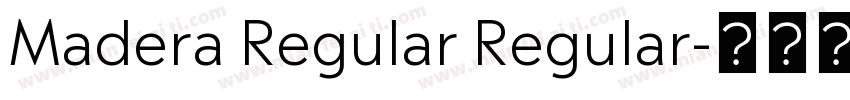 Madera Regular Regular字体转换